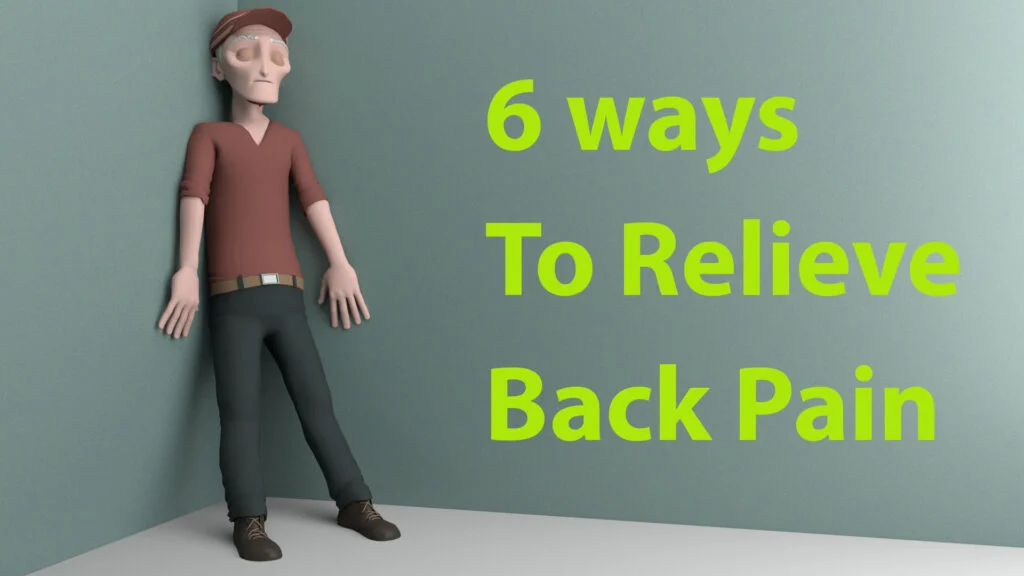 6 Things To Try For Instant Back Pain Relief