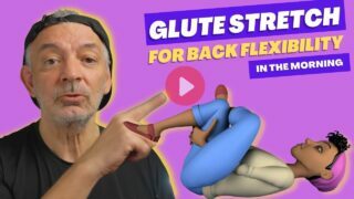 Glute Stretch For Back Flexibility In The Morning
